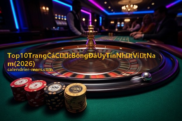 Hướng dẫn cá cược bóng đá chuyên sâu - Top 10 Trang Cá Cược Bóng Đá Uy Tín Nhất Việt Nam